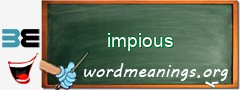 WordMeaning blackboard for impious